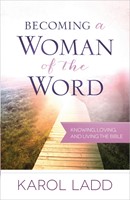 Becoming A Woman Of The Word