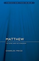 Matthew; The King And His Kingdom