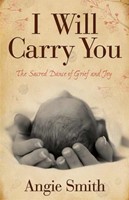 I Will Carry You (Paperback)