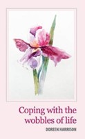 Coping with the Wobbles of Life (Paperback)