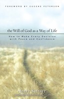 The Will Of God As A Way Of Life (Paperback)