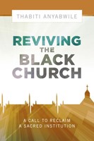 Reviving the Black Church