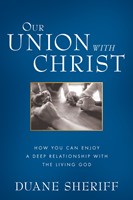 Our Union with Christ (Paperback)