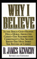 Why I Believe (Paperback)