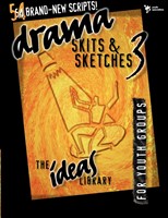 Drama, Skits, And Sketches 3