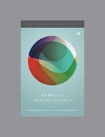 Marks of a Healthy Church Study Guide (Spiral Bound)