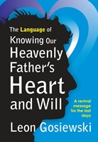 The Language of Knowing Our Heavenly (Paperback)