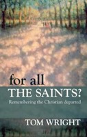 For All The Saints (Paperback)
