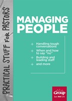 Practical Stuff For Pastors: Managing People (Paperback)