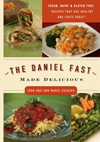 The Daniel Fast Made Delicious (Paperback)