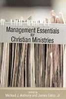 Management Essentials For Christian Ministries