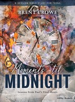 Moments 'til Midnight Teen Bible Study Book (Paperback)