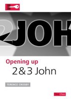 Opening Up 2 & 3 John (Paperback)