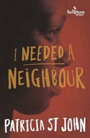 I Needed a Neighbour (Paperback)