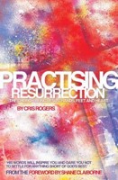 Practising Resurrection (Paperback)