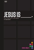 Jesus Is DVD