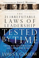 The 21 Irrefutable Laws Of Leadership Tested By Time (Paperback)