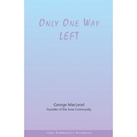 Only One Way Left (Paperback)