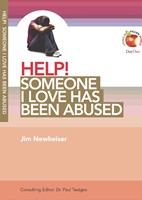Help! Someone I Love Has Been Abused (Paperback)