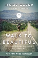 Walk To Beautiful (Paperback)