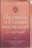 Becoming a Woman Whose God is Enough (Paperback)