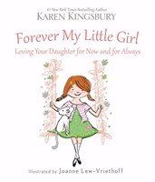 Forever My Little Girl (Hard Cover)