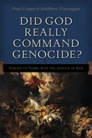 Did God Really Command Genocide? (Paperback)
