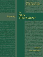 Exploring the Old Testament: History Volume 2