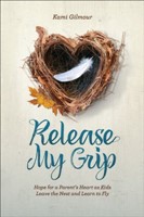 Release My Grip (Hard Cover)
