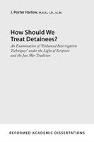 How Should We Treat Detainees? (Paperback)