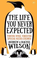 The Life You Never Expected (Paperback)