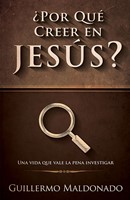 ¿por Qué Creer En Jesús? (Paperback)