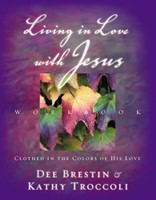 Living in Love With Jesus Workbook