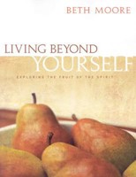 Living Beyond Yourself - Bible Study Book (Paperback)