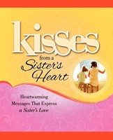 Kisses from a Sister's Heart (Paperback)