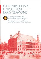 Spurgeon's Forgotten Early Sermons