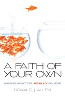 Faith Of Your Own, A (Paperback)