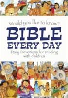 Would You Like to Know Bible Every Day (Hard Cover)