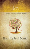 Nine Fruits Of The Spirit: Joy