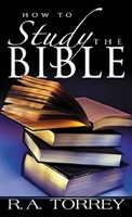 How To Study The Bible (Mass Market)