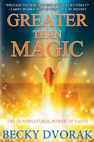 Greater Than Magic (Paperback)