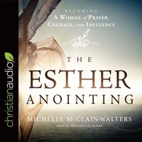 The Esther Anointing Audio Book