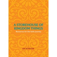 Storehouse Of Kingdom Things, A