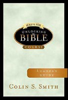 10 Keys For Unlocking The Bible Leader'S Guide