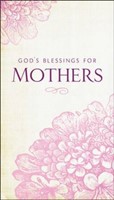God's Blessings for Mothers (Paperback)