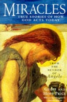 Miracles And Stories Of God's Acts Today (Paperback)