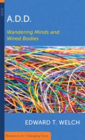 ADD: Wandering Minds and Wired Bodies (Paperback)