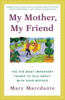My Mother, My Friend (Paperback)