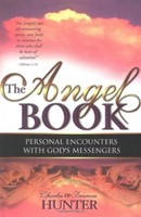 Angel Book: Personal Encounters With Gods Messengers