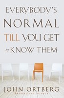 Everybody'S Normal Till You Get To Know Them (Paperback)